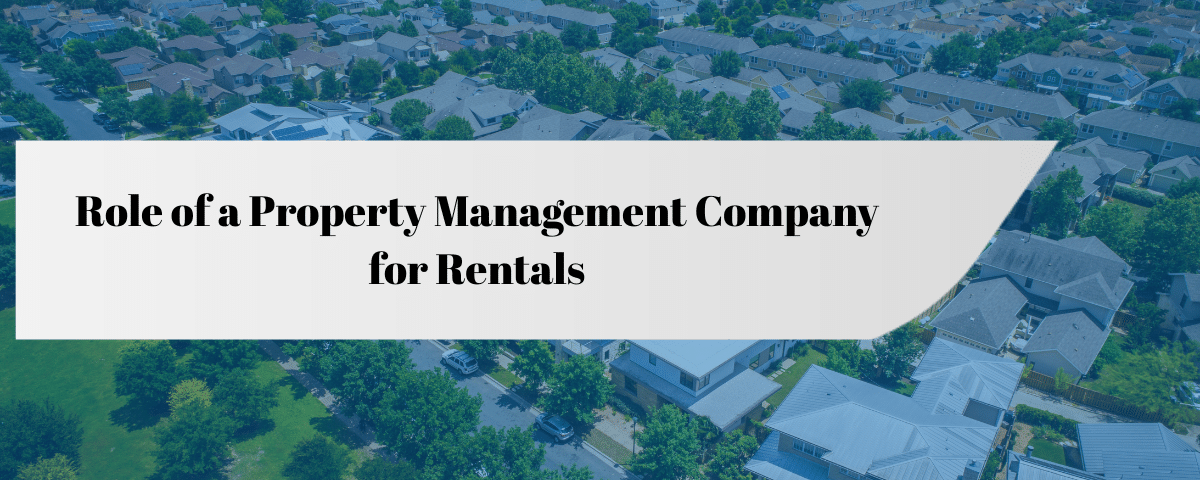 Role of a Property Management