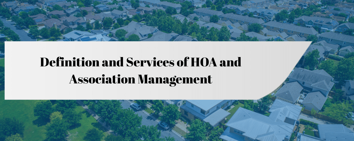 Definition and Services of HOA